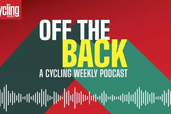 Cycling Weekly Launches New Podcast: Off The Back