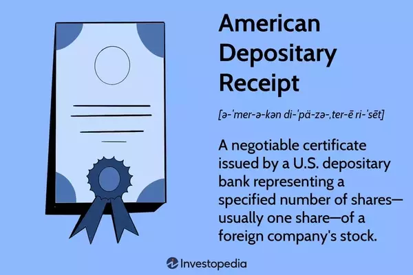 American Depositary Receipts: A Gateway to Global Investing
